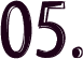 05.