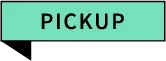 PICKUP